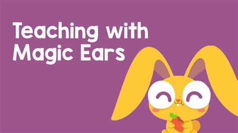 Magic ears teaching platform